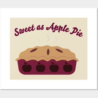 Sweet as Apple Pie Posters and Art